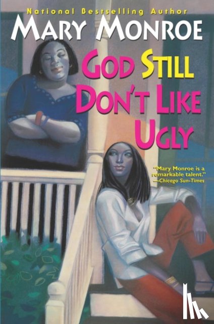 Mary Monroe - God Still Don't Like Ugly