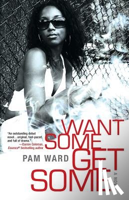 Ward, Pam - Want Some, Get Some