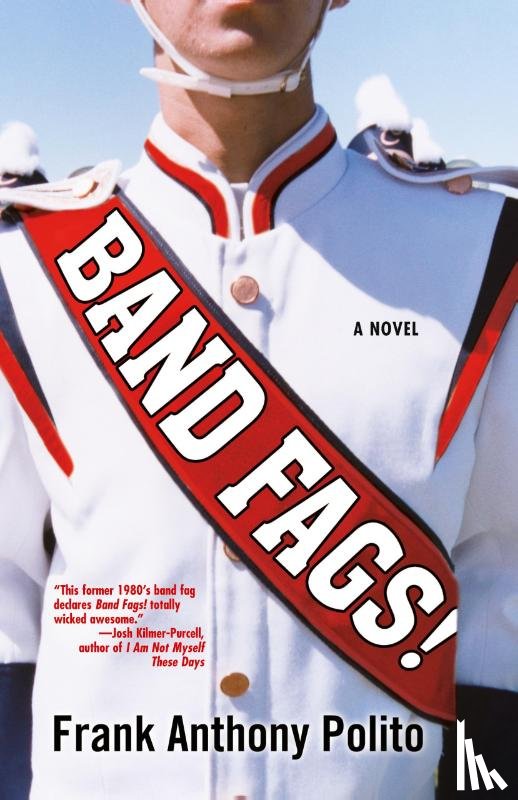 Polito, Frank Anthony - Band Fags!