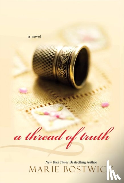 Bostwick, Marie - A Thread of Truth