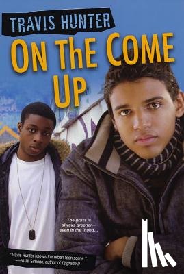 Hunter, Travis - On the Come Up