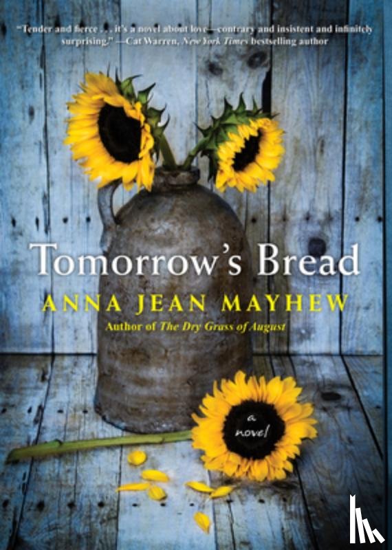 Mayhew, Anna Jean - Tomorrow's Bread