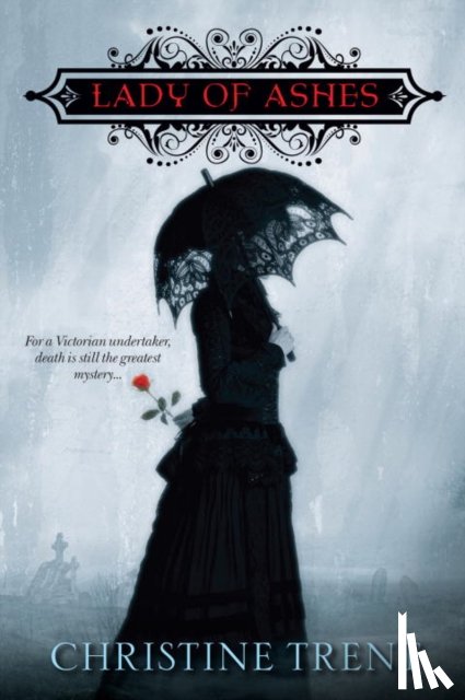 Trent, Christine - Lady Of Ashes