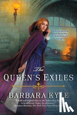 Kyle, Barbara - The Queen's Exiles