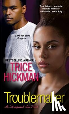 Hickman, Trice - Troublemaker
