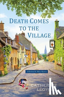 Catherine Lloyd - Death Comes To The Village