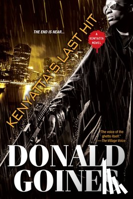 Goines, Donald - Kenyatta's Last Hit