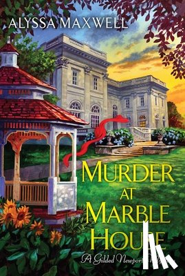 Maxwell, Alyssa - Murder at Marble House