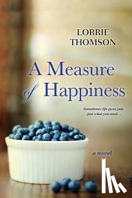 Thomson, Lorrie - A Measure Of Happiness, A