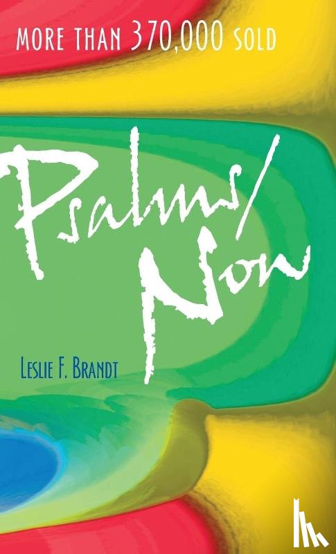 Brandt, Leslie F. - Psalms Now