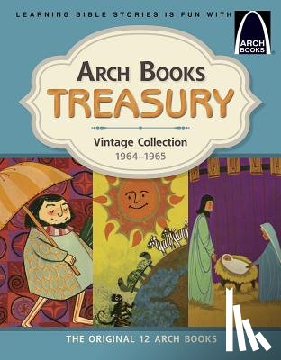 Concordia Publishing House - Arch Books Treasury: Vintage Collection, 1964-1965