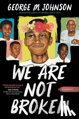 Johnson, George M. - We Are Not Broken