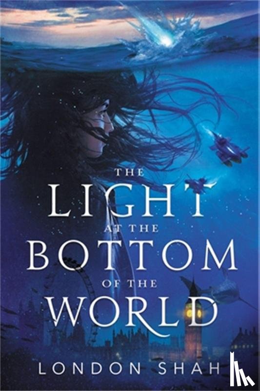 Shah, London - The Light at the Bottom of the World