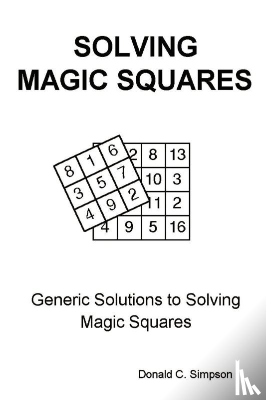 Simpson, Donald C. - Solving Magic Squares