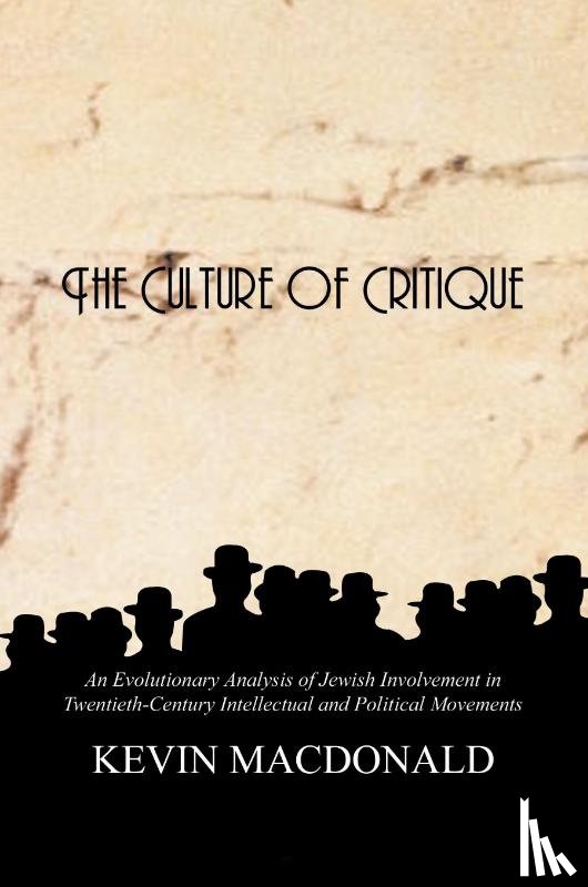 MacDonald, Kevin - The Culture of Critique