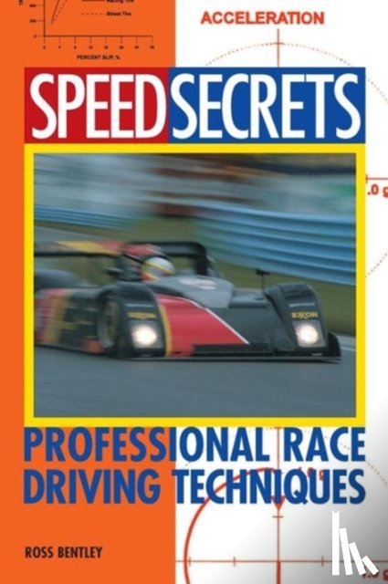 Bentley, Ross - Speed Secrets