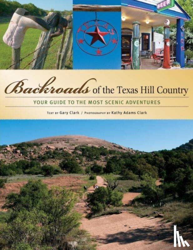Clark, Gary - Backroads of the Texas Hill Country