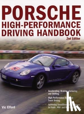 Elford, Vic - Porsche High-Performance Driving Handbook