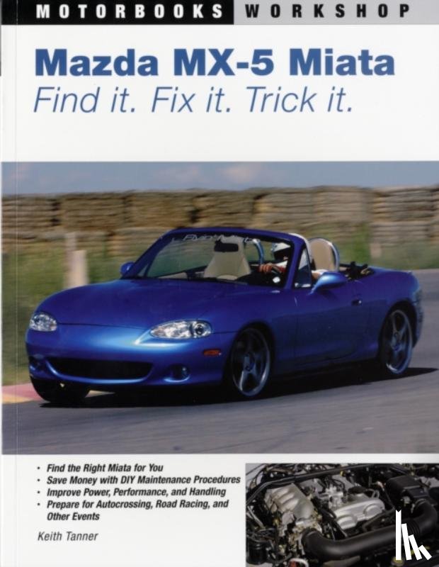 Tanner, Keith - Mazda MX-5 Miata