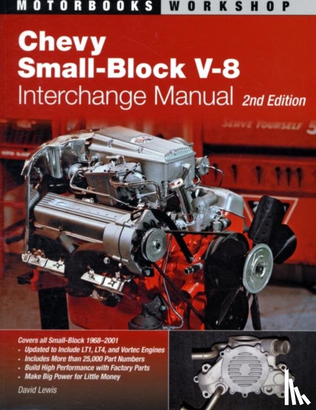 Lewis, David - Chevy Small-Block V-8 Interchange Manual