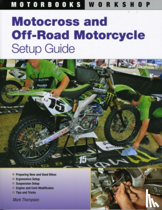 Thompson, Mark - Motocross and Off-Road Motorcycle Setup Guide