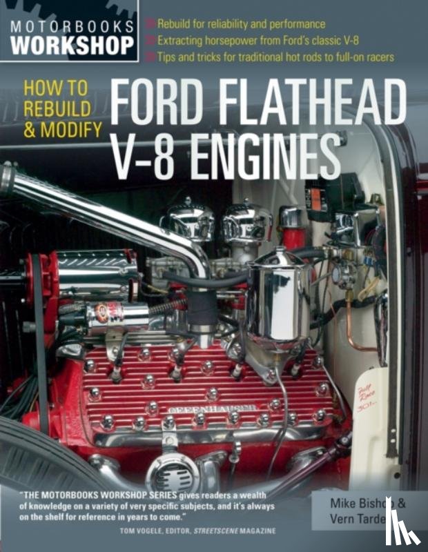 Bishop, Mike, Tardel, Vern - How to Rebuild and Modify Ford Flathead V-8 Engines