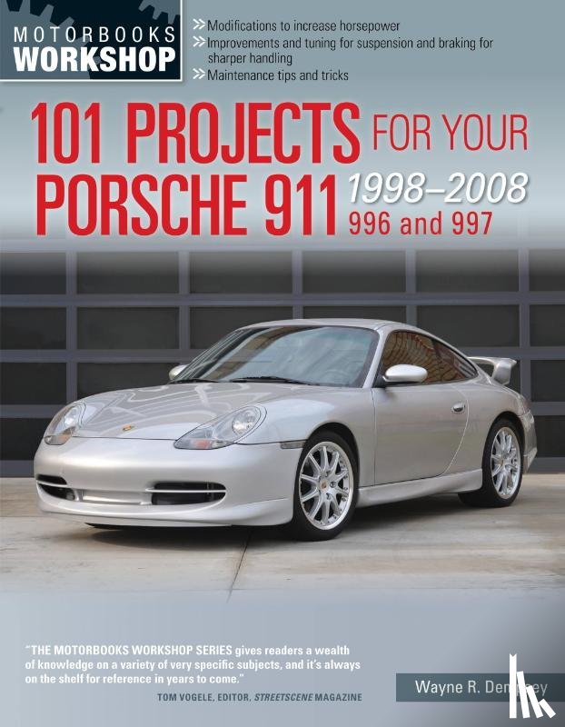 Dempsey, Wayne R. - 101 Projects for Your Porsche 911 996 and 997 1998-2008
