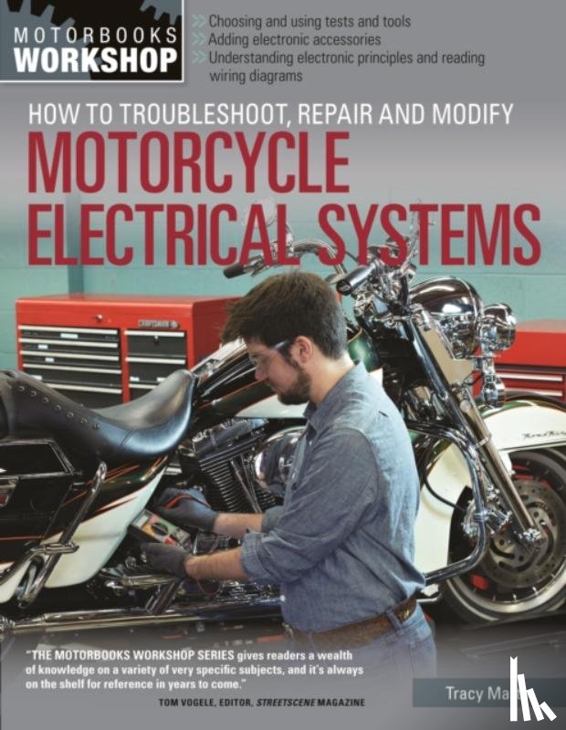 Martin, Tracy - How to Troubleshoot, Repair, and Modify Motorcycle Electrical Systems