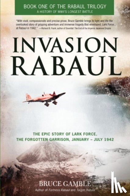 Gamble, Bruce - Invasion Rabaul