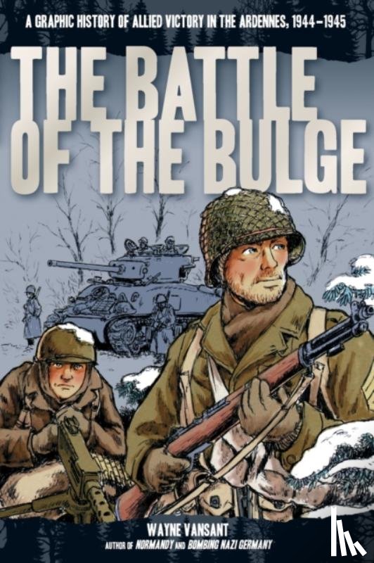 Vansant, Wayne - The Battle of the Bulge