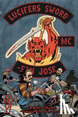Cross, Phil, Sutton, Ronn - Lucifer's Sword MC