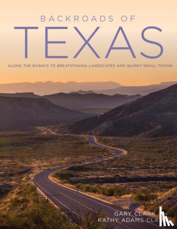 Clark, Gary - Backroads of Texas