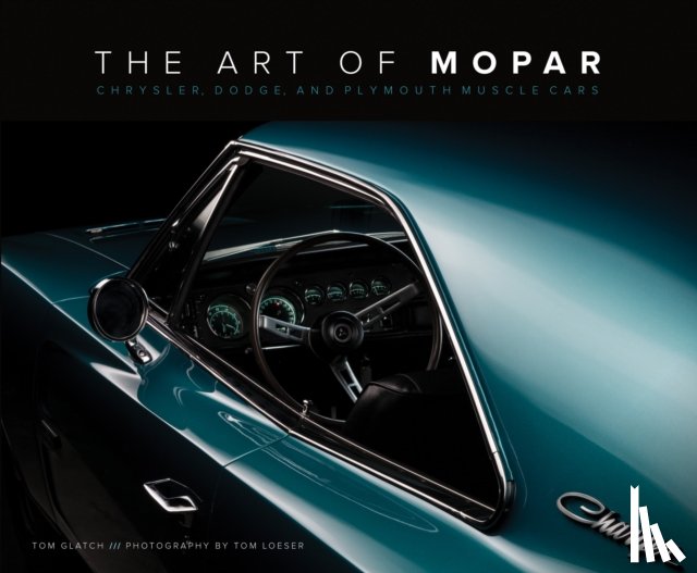 Glatch, Tom - The Art of Mopar