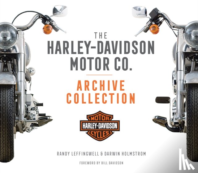 Holmstrom, Darwin - The Harley-Davidson Motor Co. Archive Collection