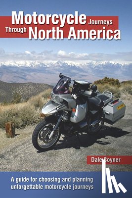 Coyner, Dale - Motorcycle Journeys Through North America