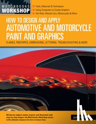 Bortles, JoAnn - How to Design and Apply Automotive and Motorcycle Paint and Graphics