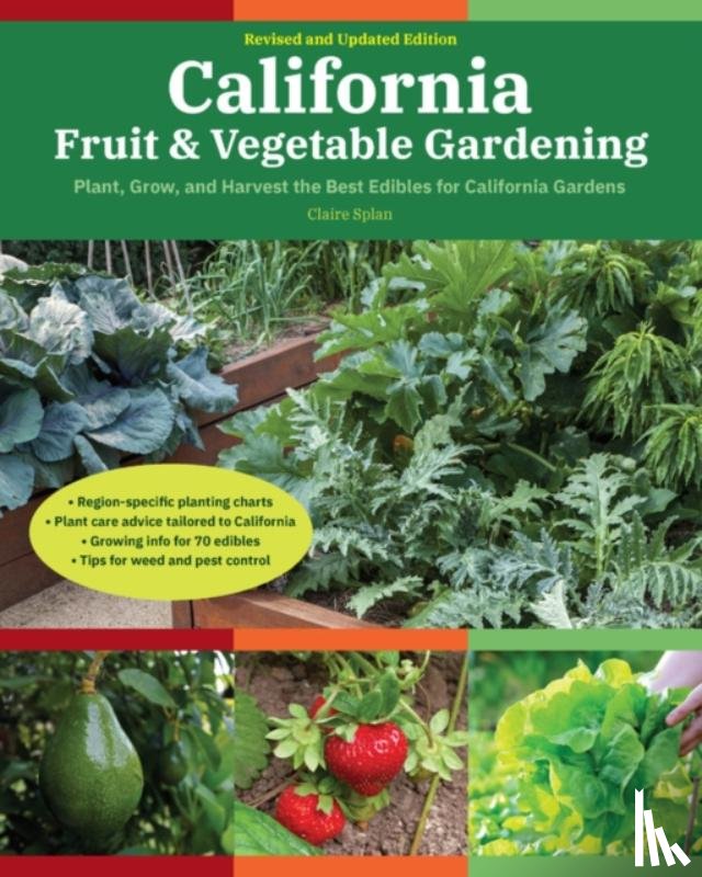 Splan, Claire - California Fruit & Vegetable Gardening, 2nd Edition