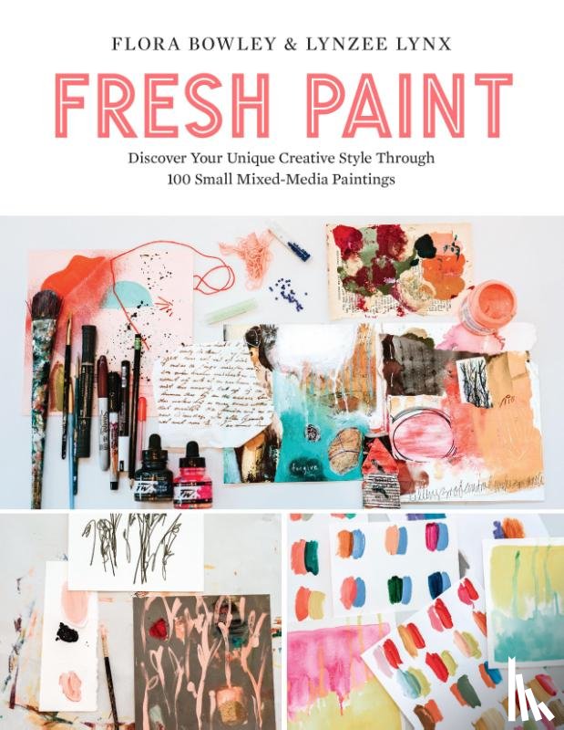 Bowley, Flora, Lynx, Lynzee - Fresh Paint