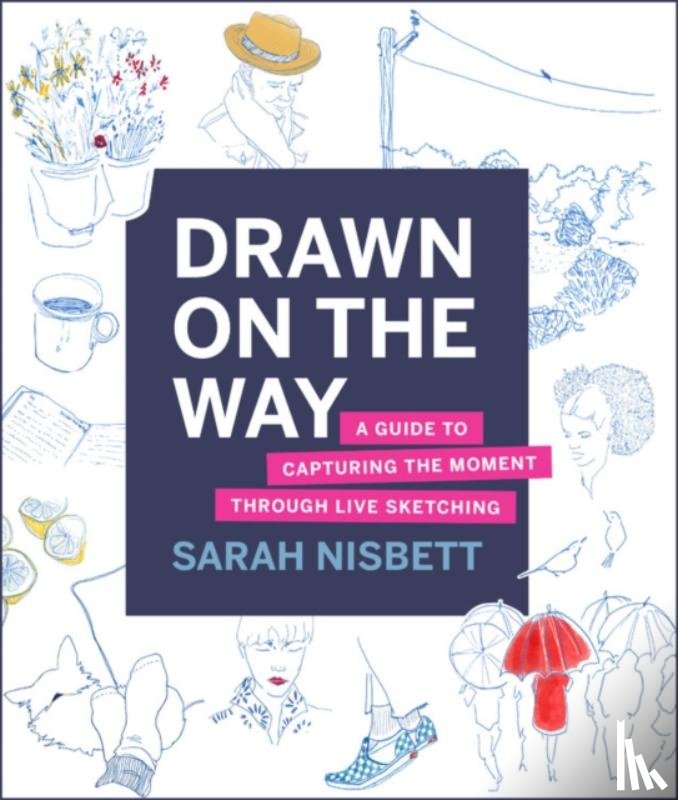 Nisbett, Sarah - Drawn on the Way