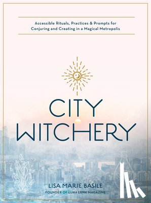 Basile, Lisa Marie - City Witchery