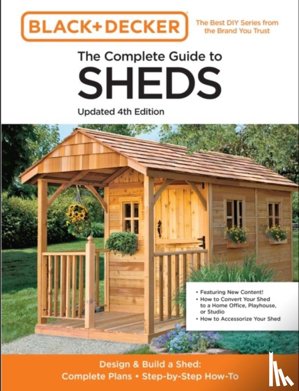 Editors of Cool Springs Press - The Complete Guide to Sheds Updated 4th Edition
