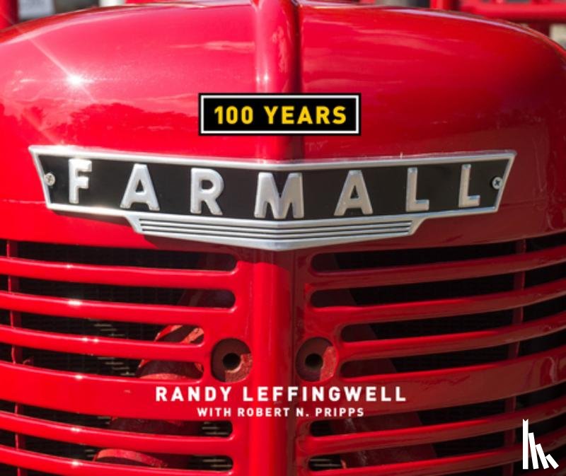Leffingwell, Randy - Farmall 100 Years