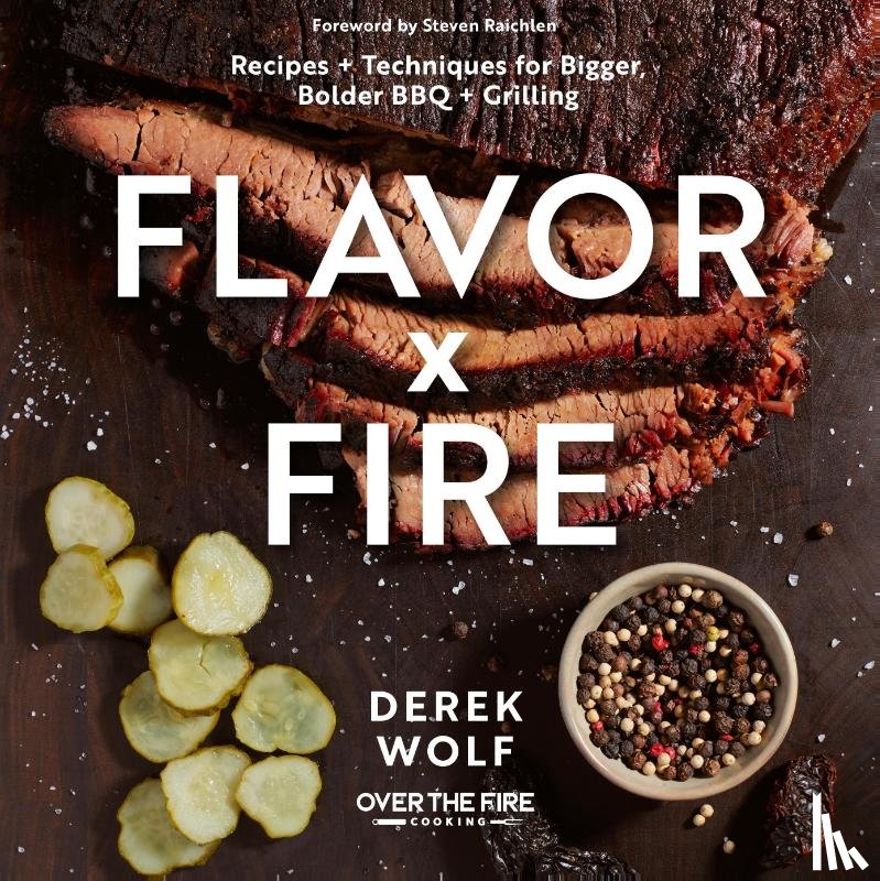 Wolf, Derek - Flavor by Fire