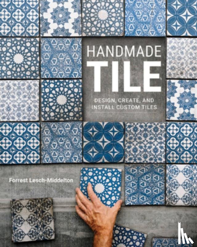Lesch-Middelton, Forrest - Handmade Tile