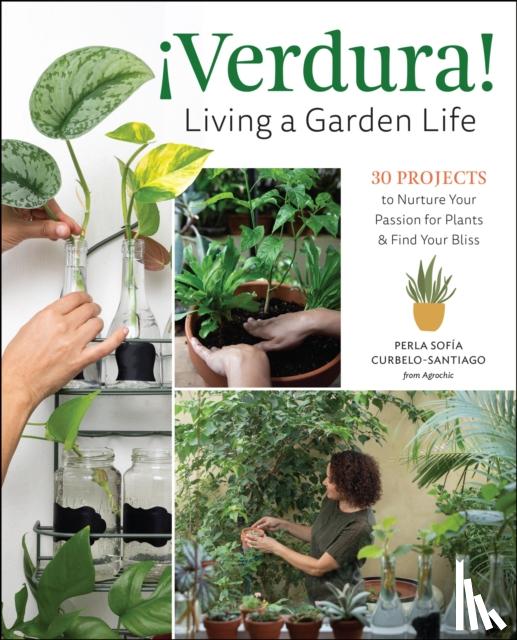 Curbelo-Santiago, Perla Sofia - ¡Verdura! – Living a Garden Life