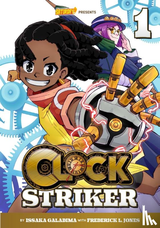 Galadima, Issaka, Jones, Frederick L., Saturday AM - Clock Striker, Volume 1