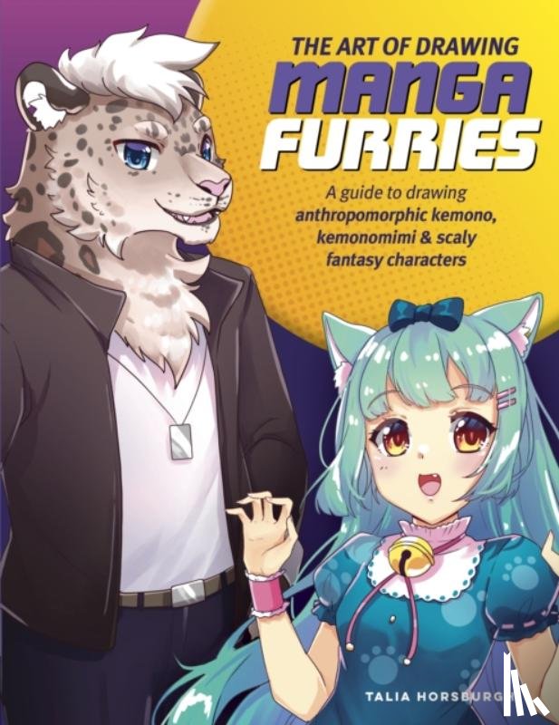 Horsburgh, Talia - The Art of Drawing Manga Furries