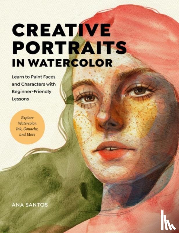Santos, Ana - Creative Portraits in Watercolor