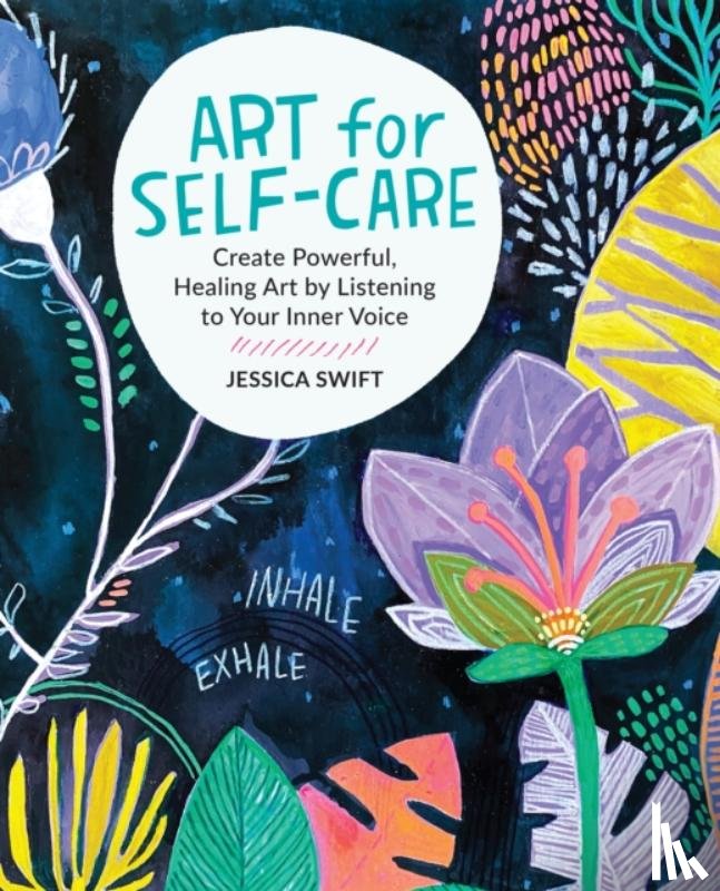 Swift, Jessica - Art for Self-Care