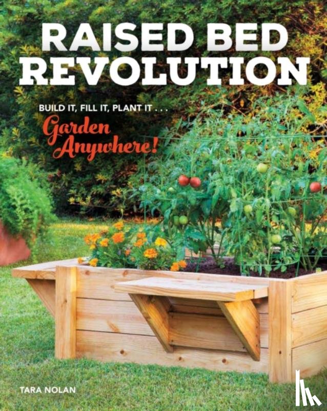 Nolan, Tara - Raised Bed Revolution